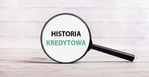 Zrozumienie i budowanie pozytywnej historii kredytowej.